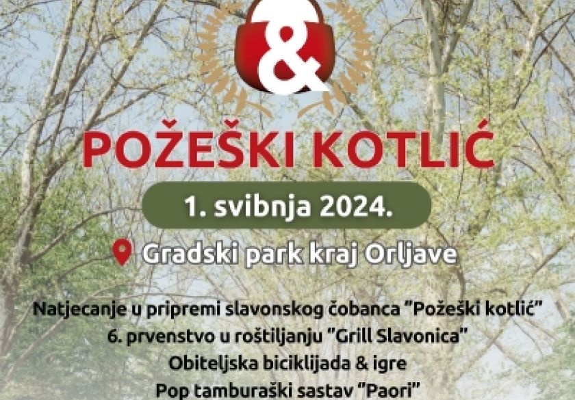 Najava događanja 01. svibnja za Praznik rada u požeškom Parku kraj Orljave - dva velika gastro natjecanja