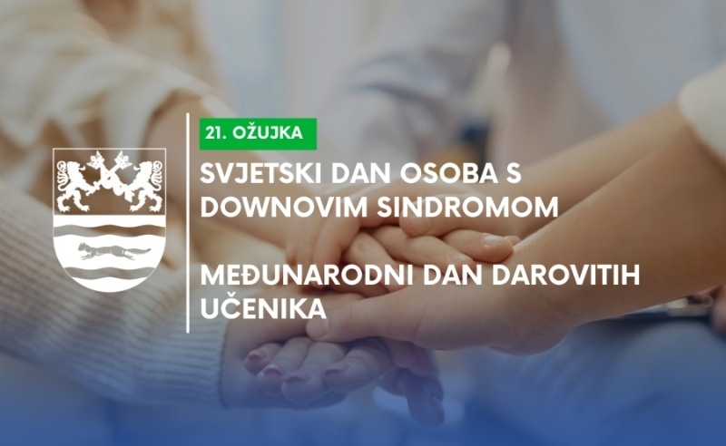 21. ožujka obilježavamo Svjetski dan osoba s Down sindromom i Međunarodni dan darovitih učenika