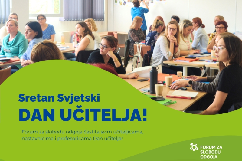 Forum za slobodu odgoja povodom Svjetskog dana učitelja i učiteljica
