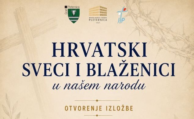 Izložba „Hrvatski sveci i blaženici u našem narodu“ u Pleternici