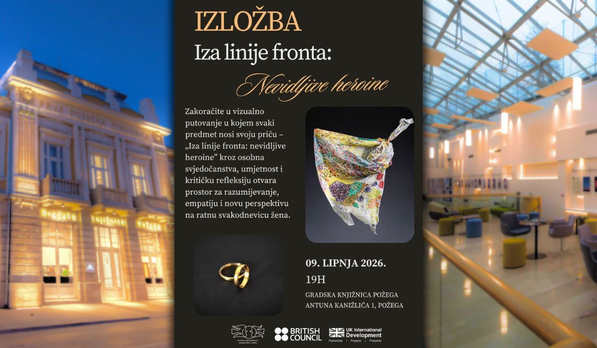 U Gradskoj knjižnici Požega otvorenje izložbe „Iza linije fronta: nevidljive heroine“