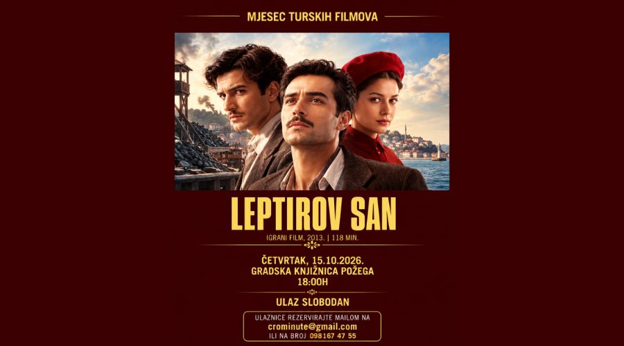 Mjesec turskih filmova u Požegi nastavlja se projekcijom drame „Leptirov san“