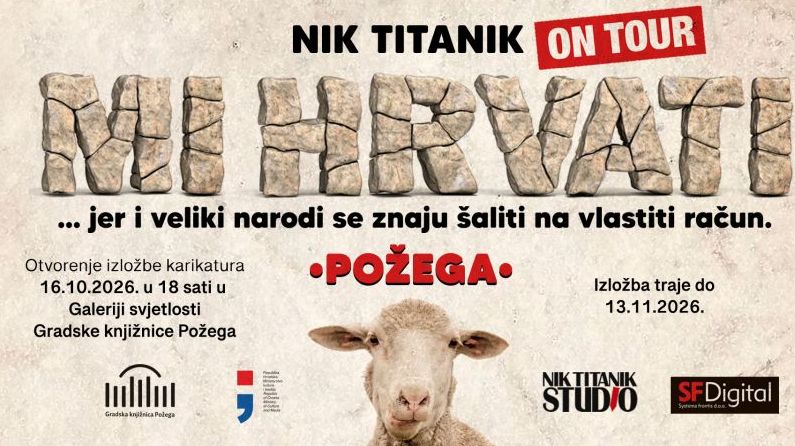 Izložba „Mi Hrvati“ Nika Titanika stiže u Požegu kao posljednju stanicu trogodišnje turneje