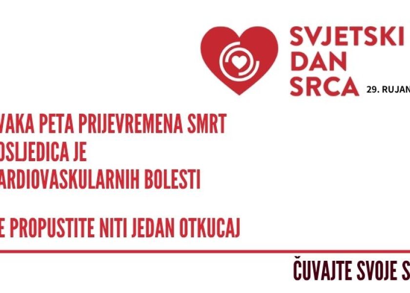 Danas se obilježava Svjetski dan srca: ”Ne propusti niti jedan otkucaj”