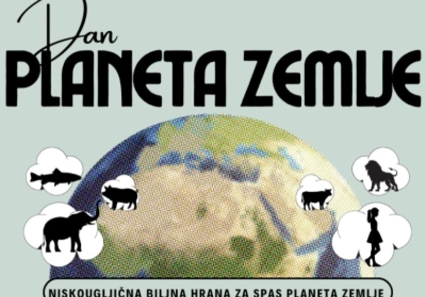 Prijatelji životinja pozivaju sve da obilježe Dan planeta Zemlje  - Snaga pojedinca vidi se i u izboru hrane