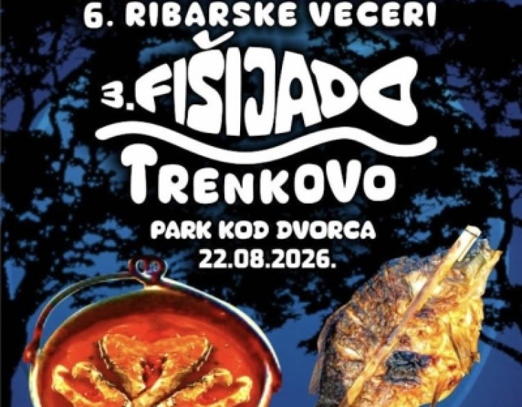 6. Ribarske večeri u Trenkovu donose 3. Fišijadu i bogat večernji program