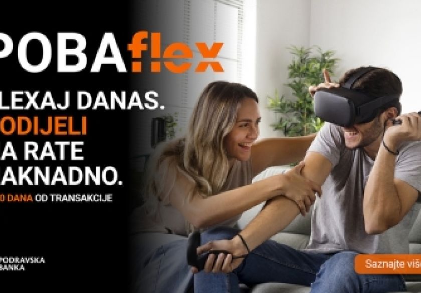 POBAflex: nova usluga Podravske banke koja omogućuje naknadnu podjelu troškova na rate
