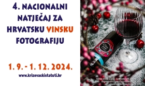 Društvo za očuvanje baštine "Križevački štatuti" 1. rujna raspisuje 4. Nacionalni natječaj za hrvatsku vinsku fotografiju