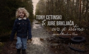 Pjesmom &#039;Ovo je istina&#039; Miroslava Rusa, Tony Cetinski i Jure Brkljača bude vjeru u bolje sutra!