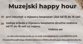 Novo uređeni Gradski muzej Požega najavljuje za Požežane  - Muzejski happy hour!