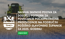 Objavljen Javni poziv za dodjelu potpora za povećanje poljoprivredne proizvodnje na području županije za 2025. godinu