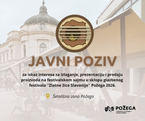 Otvoren poziv za izlagače na Festivalskom sajmu „Zlatne žice Slavonije“ Požega 2026.