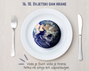 Danas 16. listopada obilježavamo Svjetski dan hrane a tema 2023. godine je „Voda je život, voda je hrana”