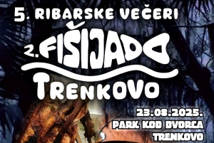 Uz Trenkov dvorac najavljena 5. "Ribarska večer" i Fišijada Trenkovo - fiš i šaran na rašljama vas očekuju