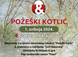 Najava događanja 01. svibnja za Praznik rada u požeškom Parku kraj Orljave - dva velika gastro natjecanja