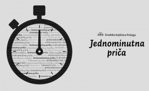 Poziv za sudjelovanje u literarnom natječaju "Jednominutna priča"