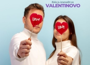 Kako ju iznenaditi za Valentinovo? -  7 originalnih poklona koji će je oduševiti