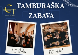 Centar tambura organizira Tamburašku zabavu" 28. veljače u Svečanoj dvorani Lucija u Jakšiću