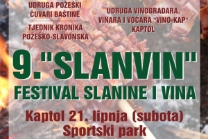 Na 9. "Slanvinu" ekipe se natječu u pripremanju posebne delicije i najljepše „slaninske ruže“ te degustaciji nagrađenih vina