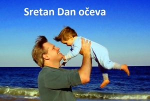 Svim očevima čestitamo "Dan očeva" koji se tradicionalno obilježava 19. ožujka na blagdan sv. Josipa